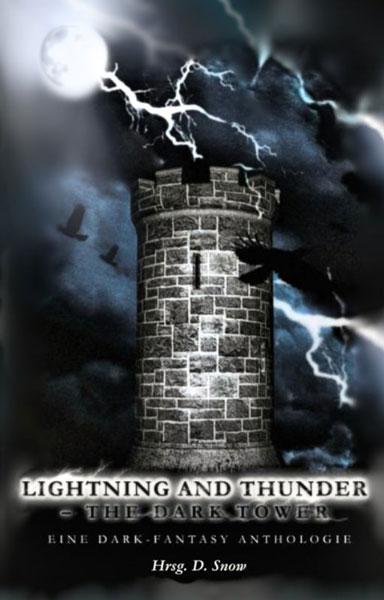 Lightning and Thunder - Dark Tower Anthologie